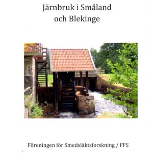 Järnbruk i Småland och Blekinge